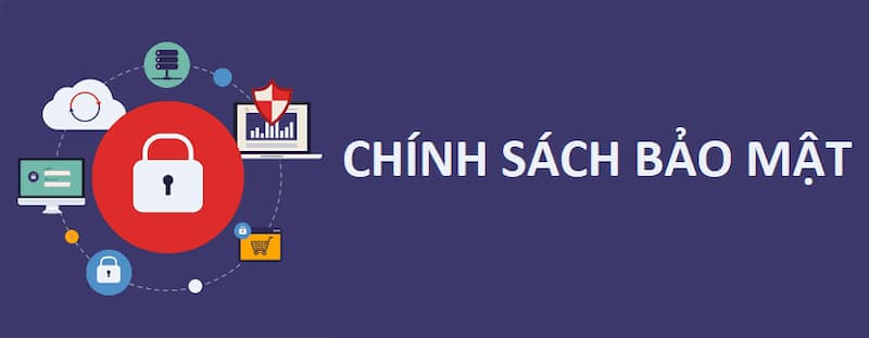 Chính sách bảo mật về riêng tư cá nhân 